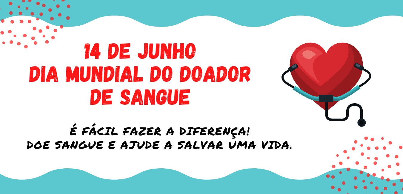 Dia Mundial do Doador de Sangue